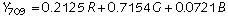 Y709 = 0.2125*R + 0.7154*G + 0.0721*B